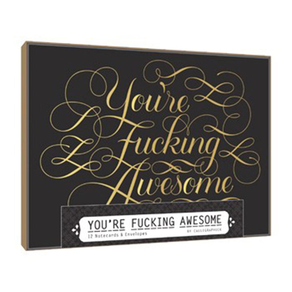 Calligraphuck You're Fucking Awesome Notecards 12 pk . - Casual Toys