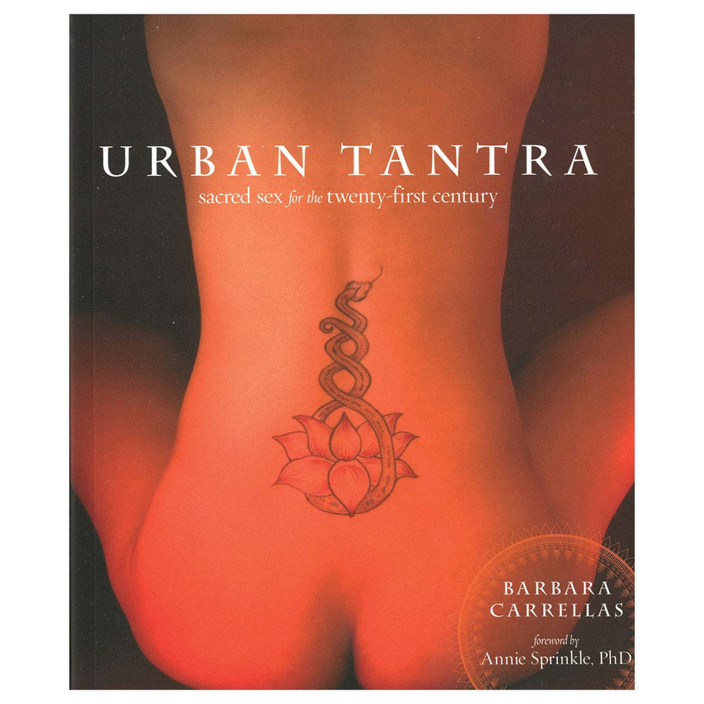 Urban Tantra: Sacred Sex for the 21st Century - Casual Toys