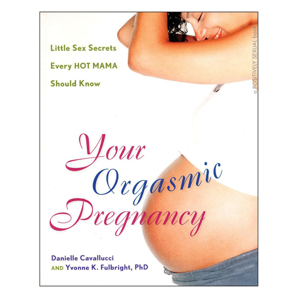Your Orgasmic Pregnancy - Casual Toys