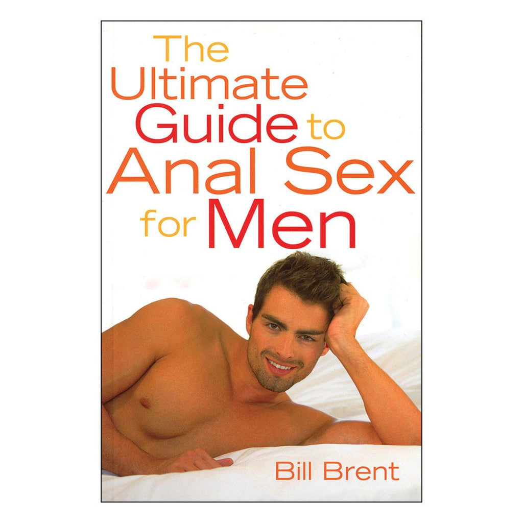 Ultimate Guide to Anal Sex for Men - Casual Toys