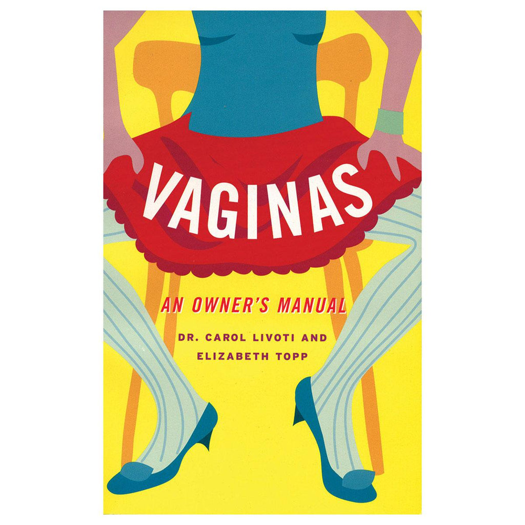 Vaginas: An Owner's Manual - Casual Toys
