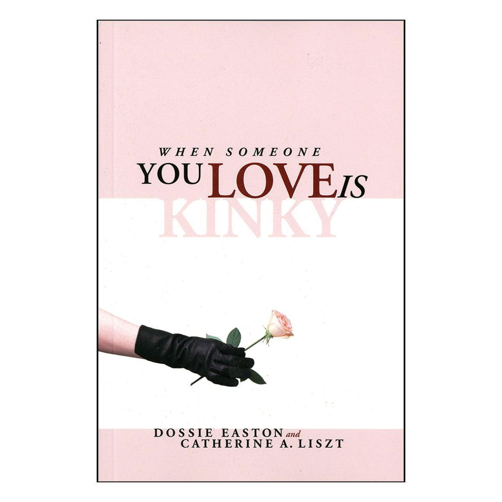 When Someone You Love is Kinky - Casual Toys
