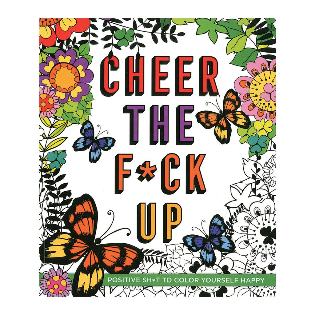 Cheer the F*ck Up Coloring Book - Casual Toys